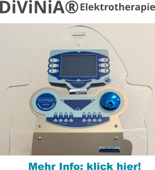 DiViNiA® Elektrotherapie Mehr Info: klick hier!